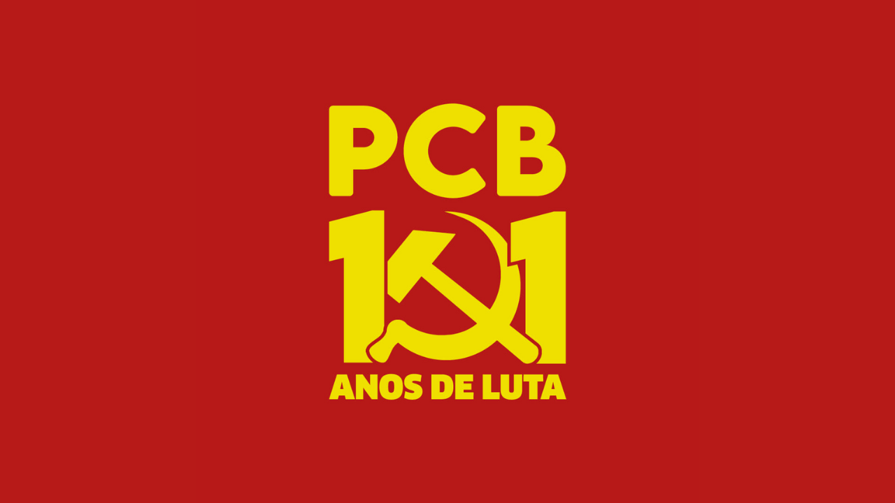 PCB: 101 anos de luta pelo Socialismo!