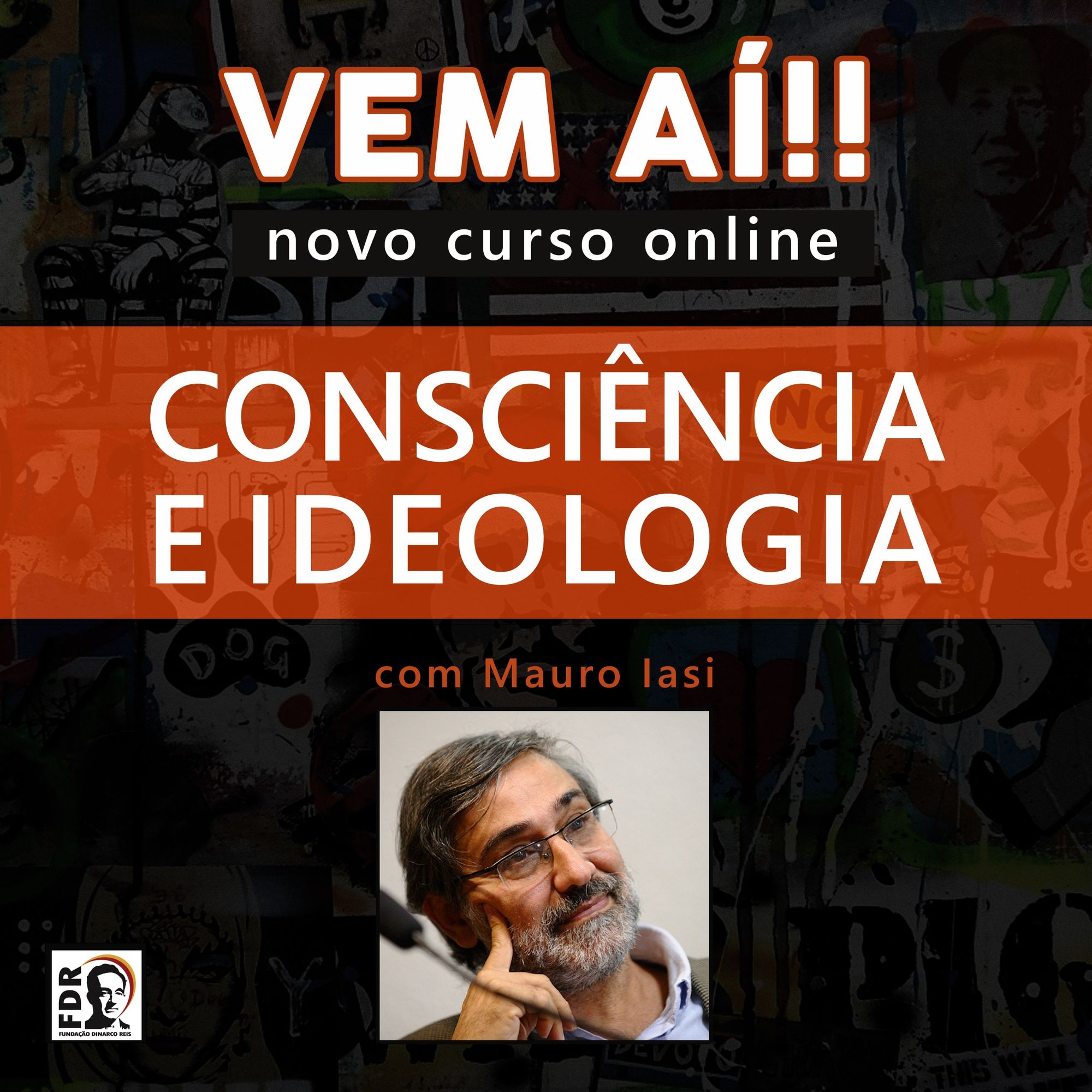 Novo curso online da FDR: Consciência e Ideologia com Mauro Iasi