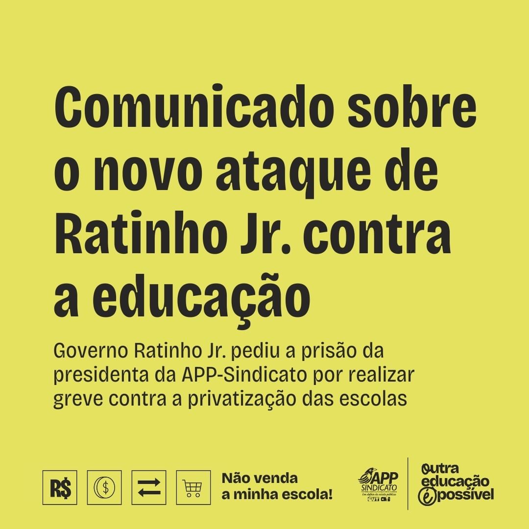 Comunicado sobre o novo ataque de Ratinho Jr. contra a educação