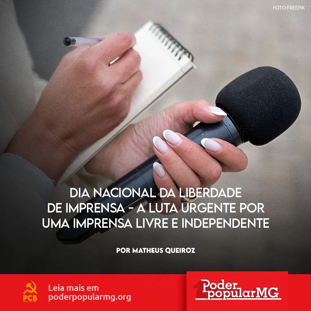 Dia Nacional da Liberdade de Imprensa - A luta urgente por uma imprensa livre e independente
