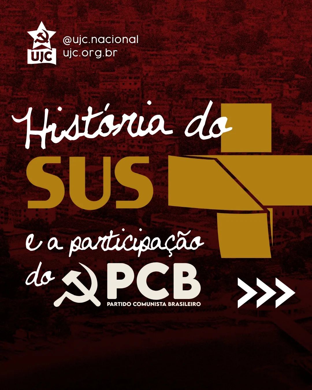 História da SUS e a participação do PCB