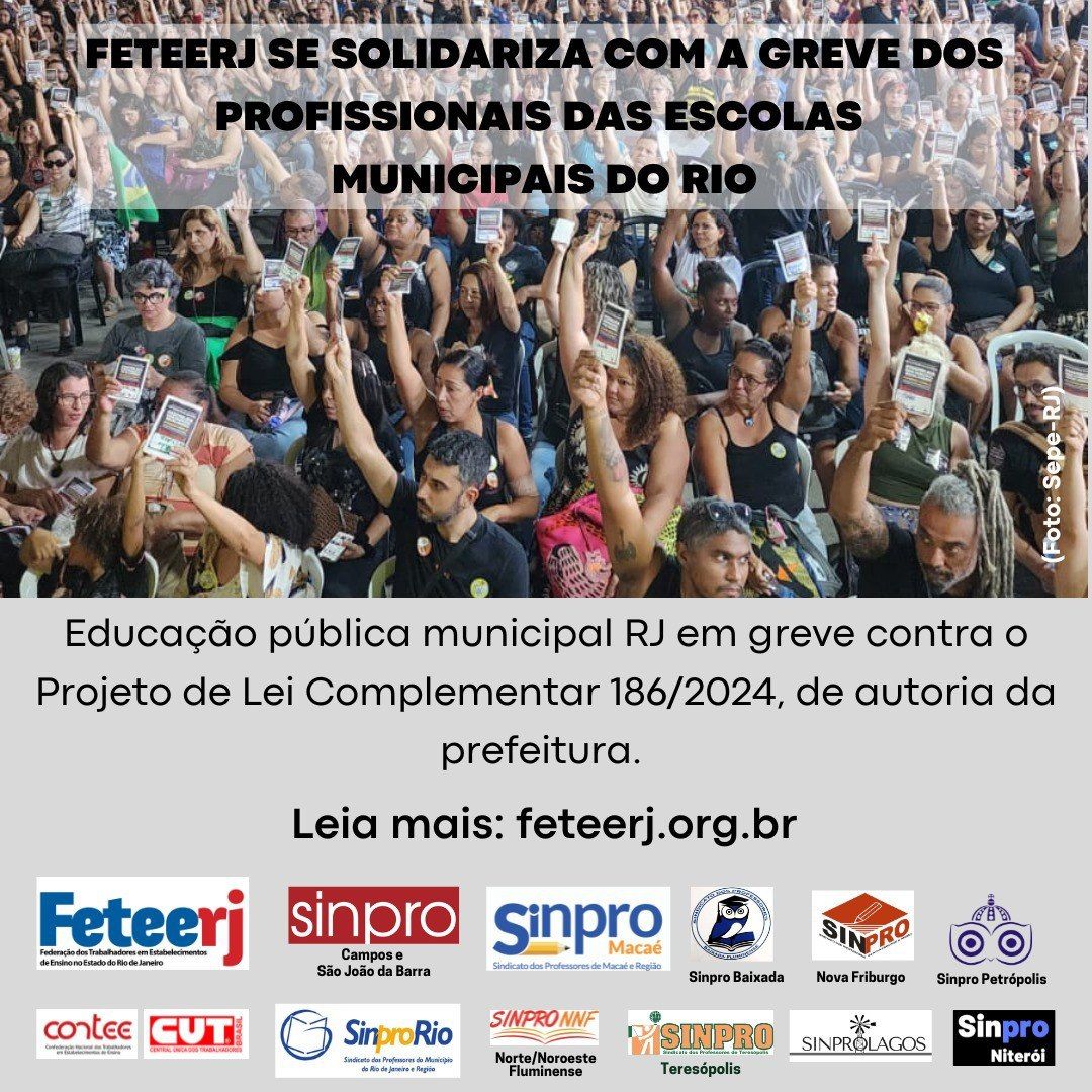 FETEERJ se solidariza com a greve dos profissionais das escolas municipais do Rio