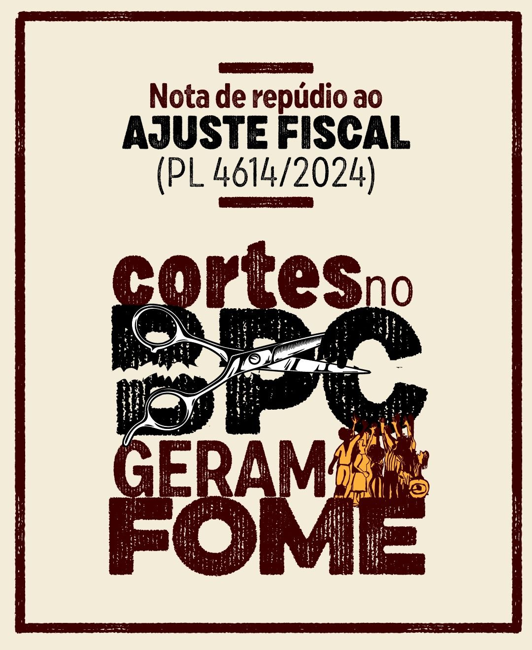 Repúdio ao ajuste fiscal do governo federal (PL 4614/2024)!