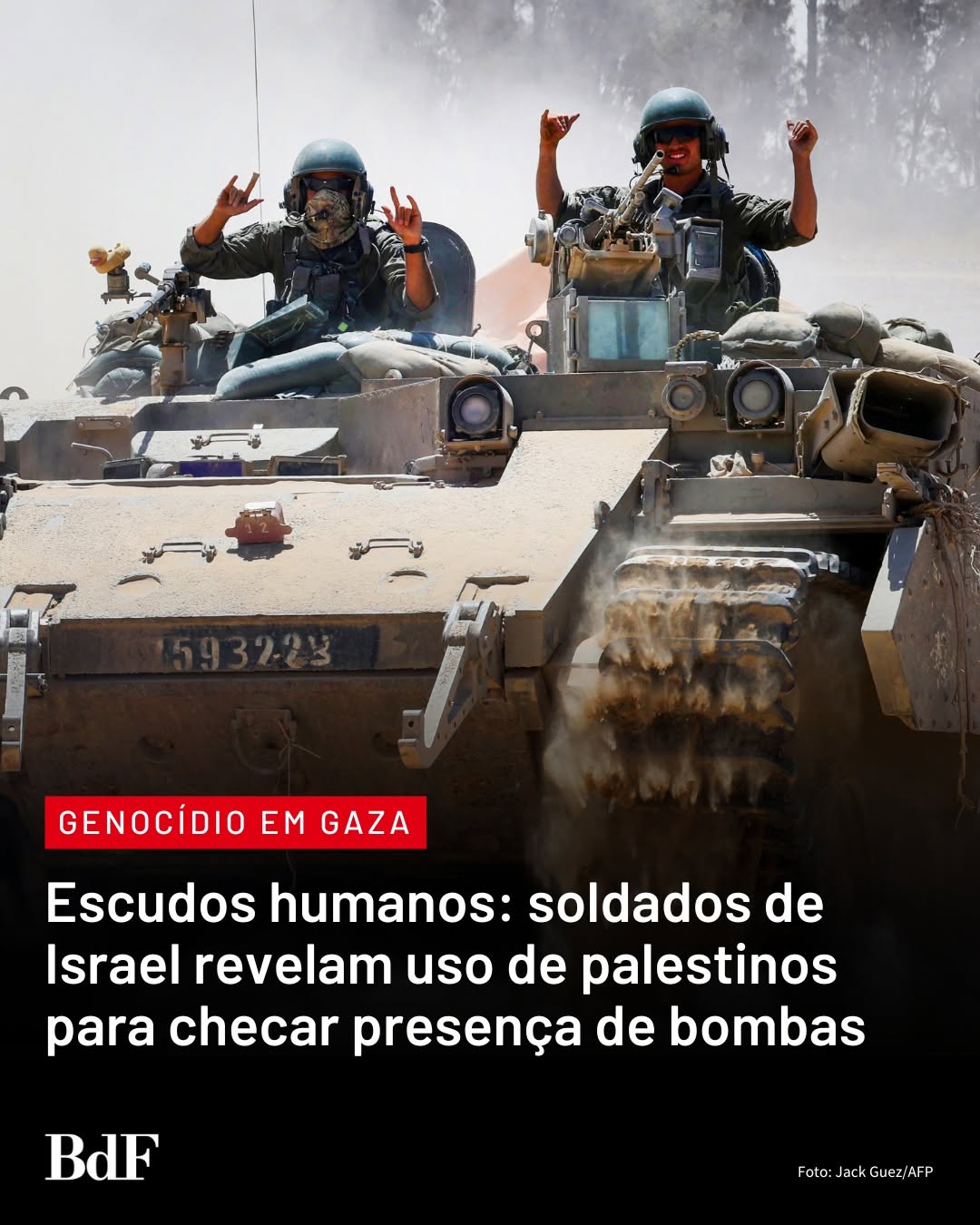 Escudos humanos: soldados de Israel revelam uso de palestinos para checar presença de bombas