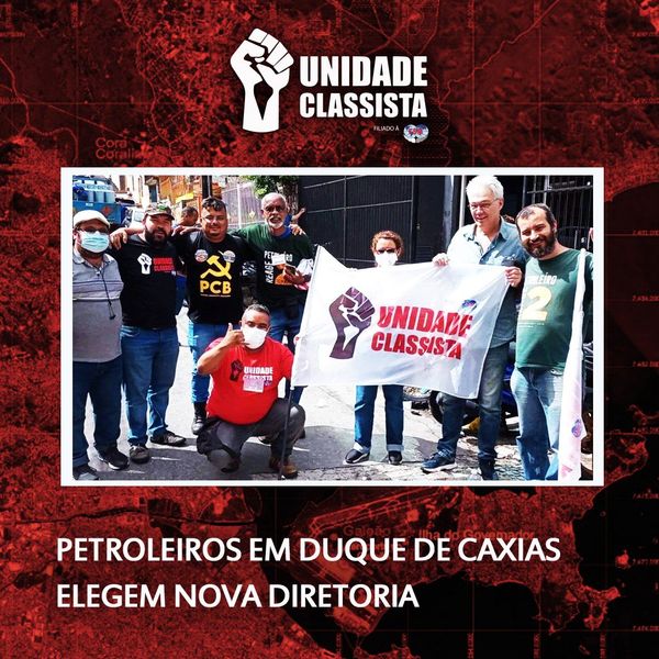 Petroleiros em Duque de Caxias elegem nova diretoria