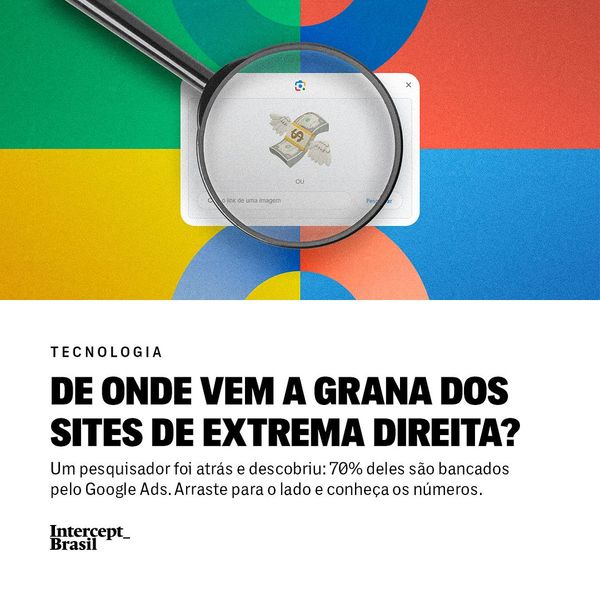 Google sustenta site de extrema direita que promovem desinformação, revela estudo