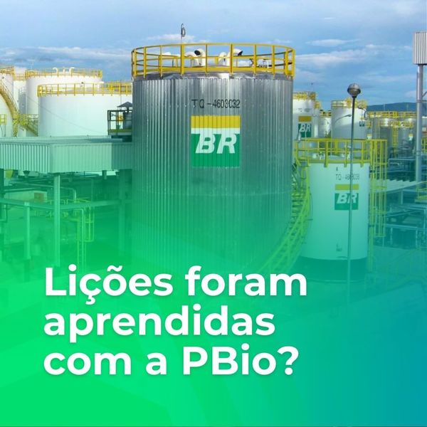 Lições foram aprendidas com a PBio?