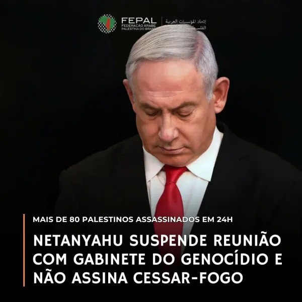 Netanyahu suspende reunião com gabinete do genocídio e não assina cessar-fogo