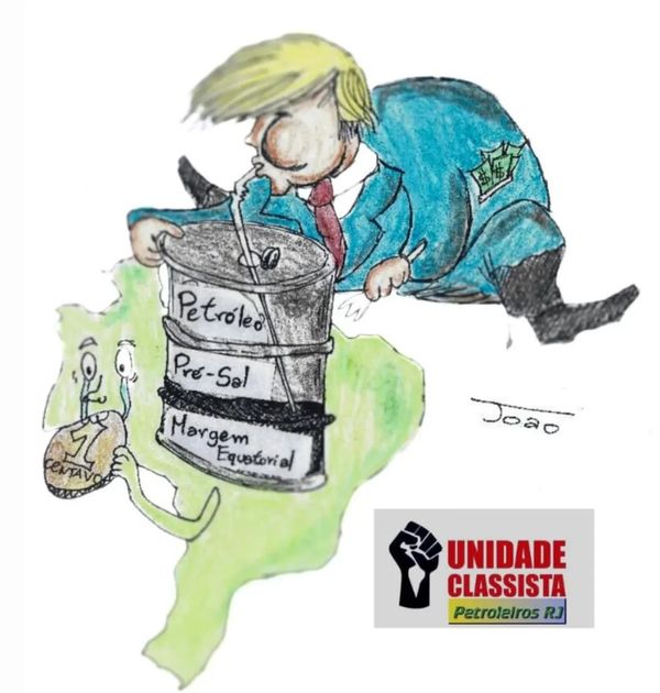Contra o imperialismo de Trump, uma resposta à altura da Petrobrás