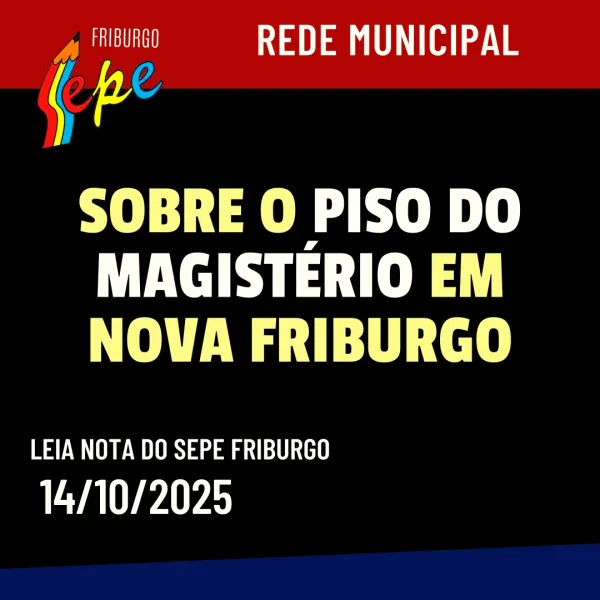 Sobre o Piso do Magistério em Nova Friburgo/RJ